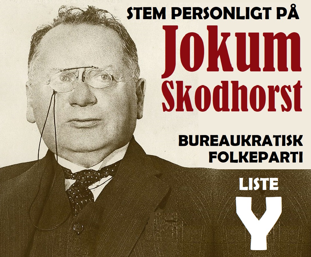 Valg ann plakat bureaukrisk Jokum Skodhorst